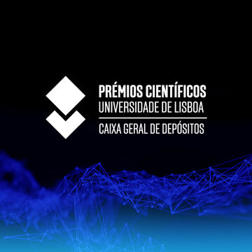 Cerimónia de Entrega dos Prémios Científicos Universidade de Lisboa/Caixa Geral de Depósitos 2021